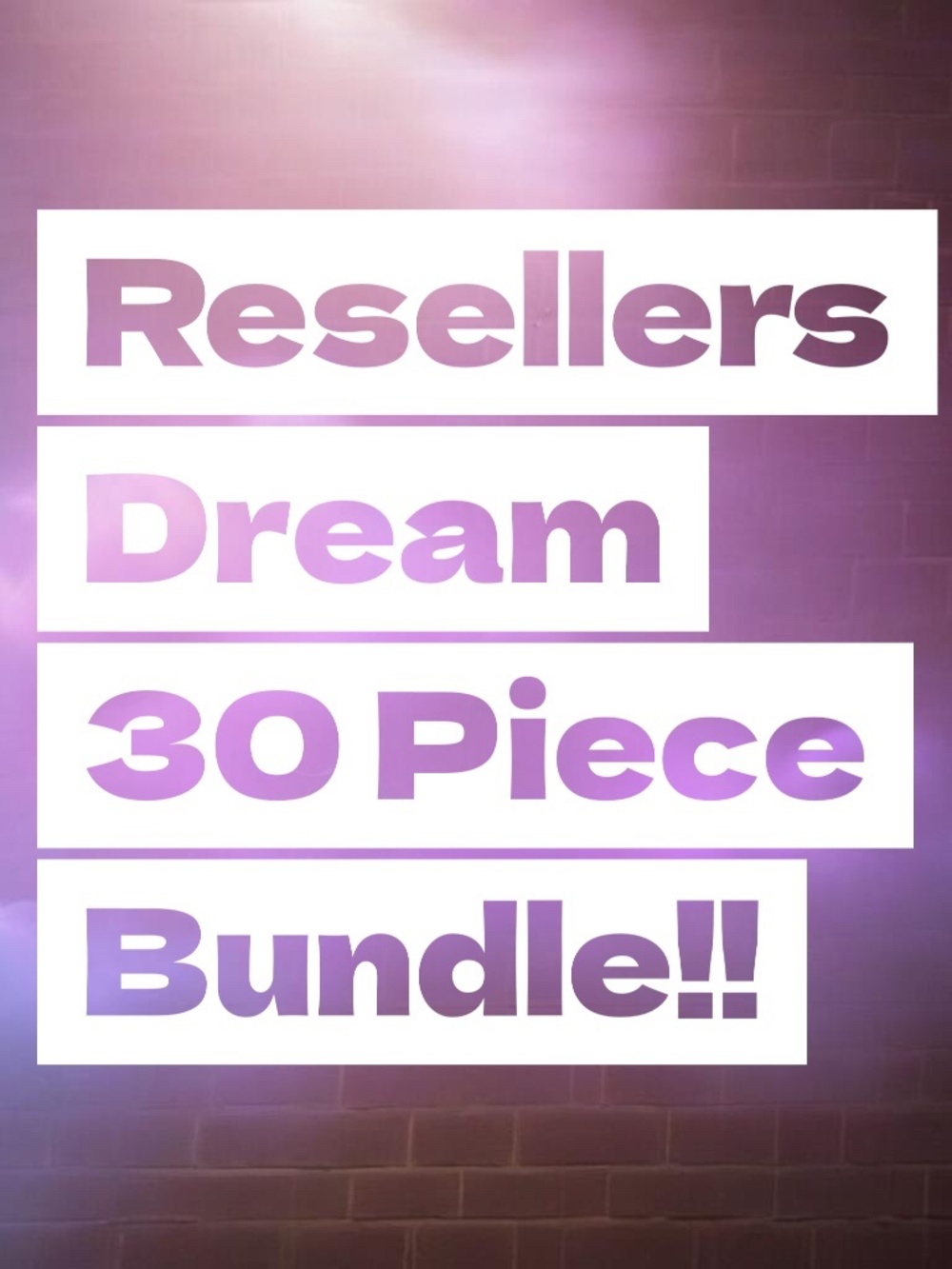 30 piece reseller bundle five dollars each item